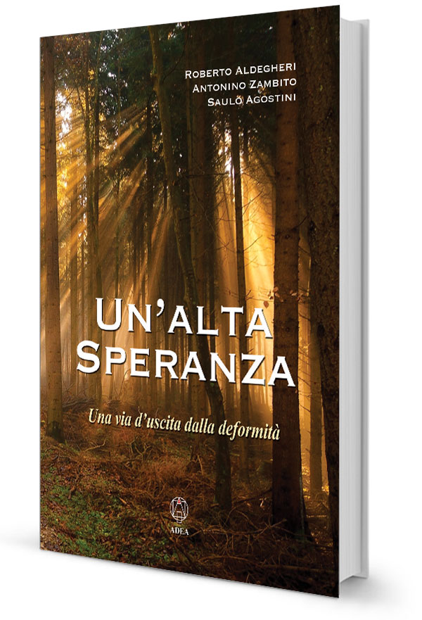 “Un’alta speranza” racconta la passione e l’impegno che resero unico il Centro di cura delle malattie scheletriche del vecchio ospedale di Valeggio sul Mincio