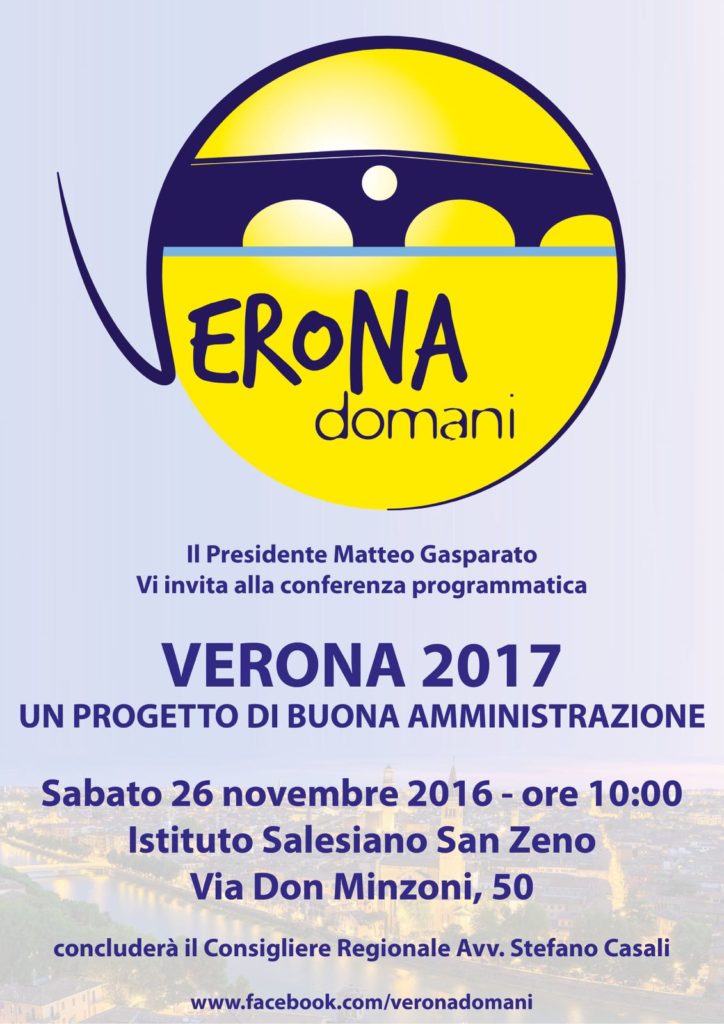 L’appuntamento. Verona Domani scende in campo alle prossime elezioni amministrative.